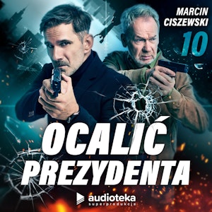 Ocalić prezydenta. Odcinek 10, Marcin Ciszewski