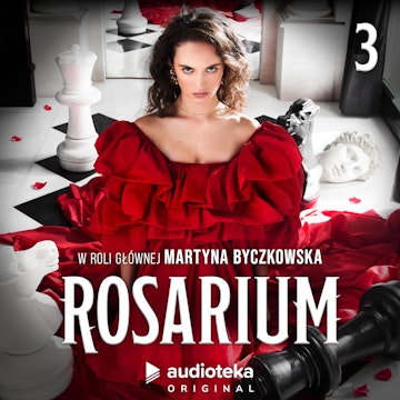 Rosarium. Odcinek 3, Magdalena Wleklik