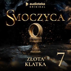 Smoczyca. Odcinek 7, Arkadiusz Borowik, Karolina Stachyra