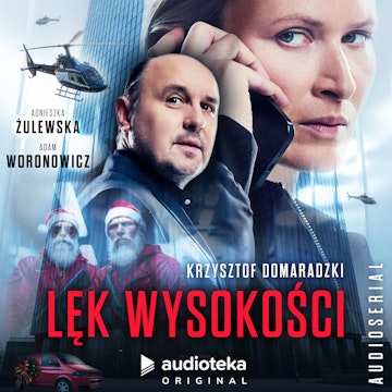 Lęk wysokości. Audioserial