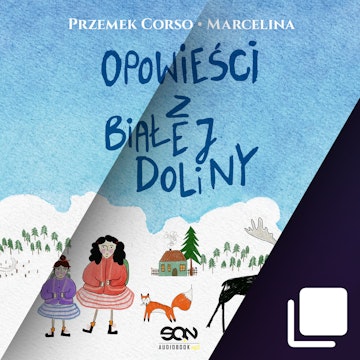 Opowieści z Białej Doliny