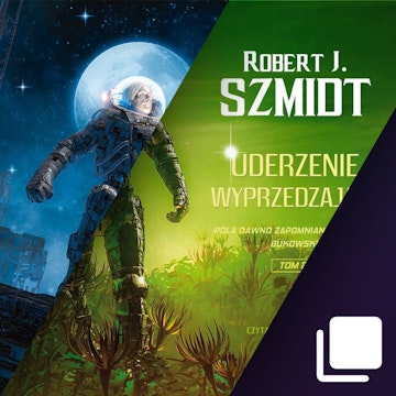 Pola dawno zapomnianych bitew. Bukowski