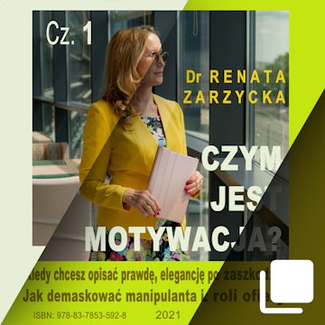 Czym jest motywacja?