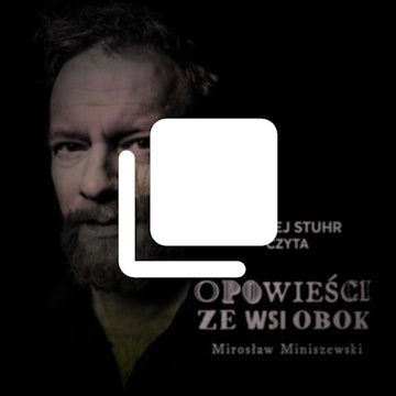 Opowieści ze wsi obok