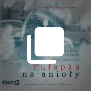 Pułapka na anioły