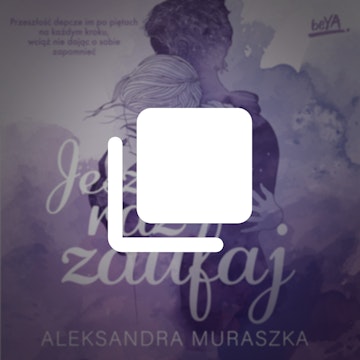 Jeszcze raz