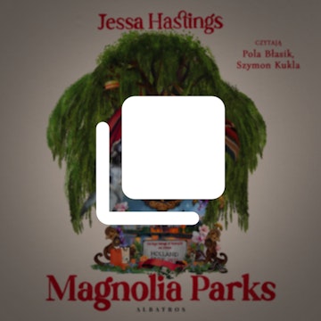 Magnolia Parks Universe